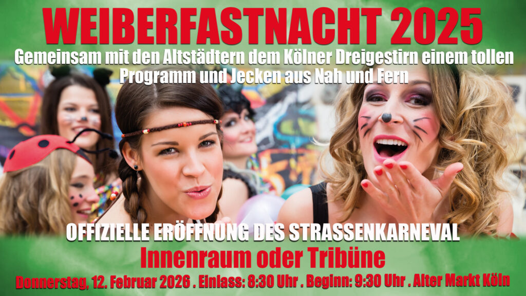 Weiberfastnacht Alter Markt 2026 am 12.02.2026